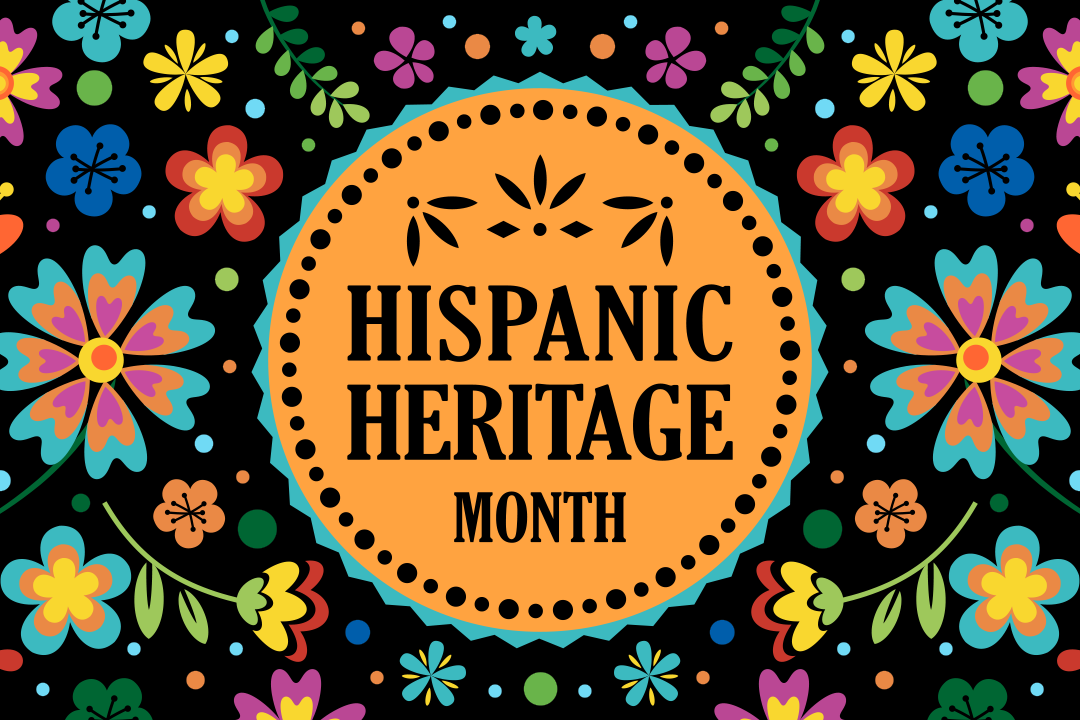 Hispanic Heritage month header. Colorful flowers surround the title.