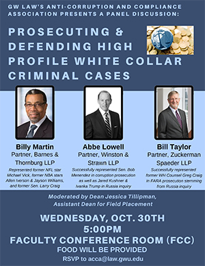 Prosecuting and Defending High Profile White Collar Criminal Cases