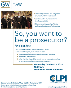 So You Want to Be a Prosecutor?