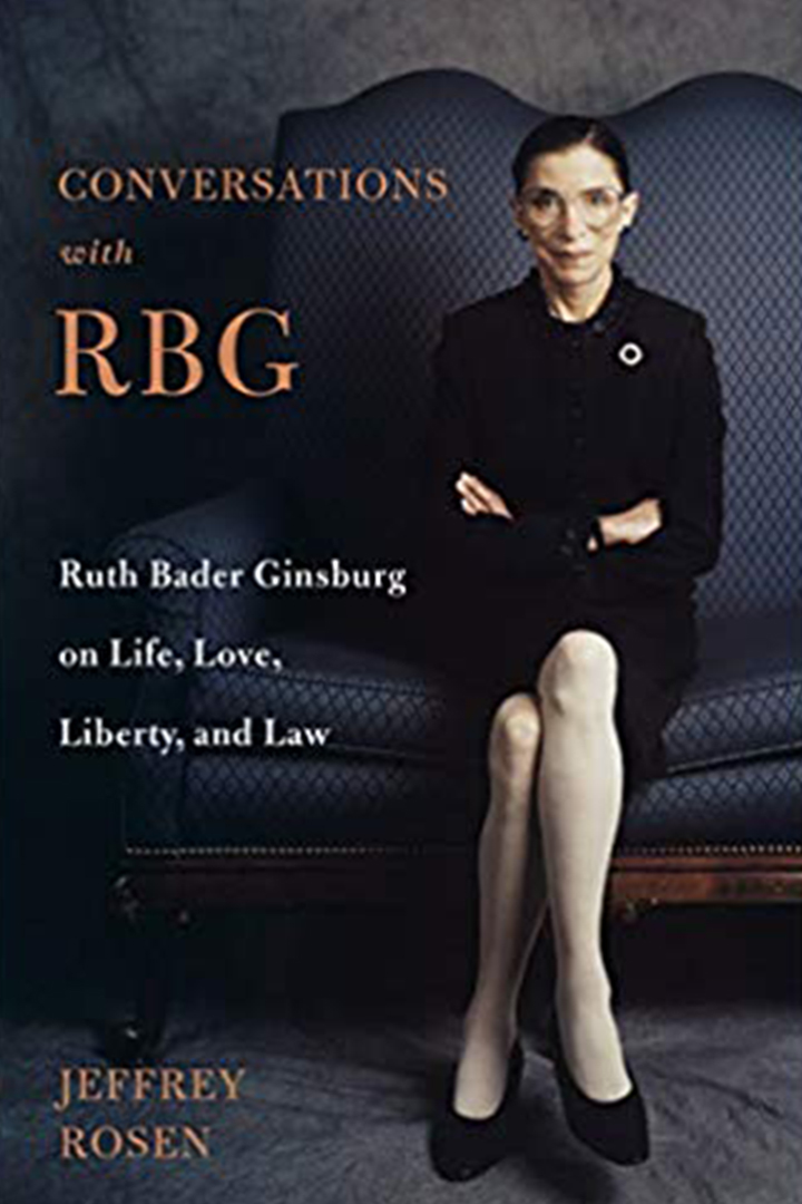 Book Cover: Conversations with RBG: Ruth Bader Ginsburg on Life, Love, Liberty, and Law