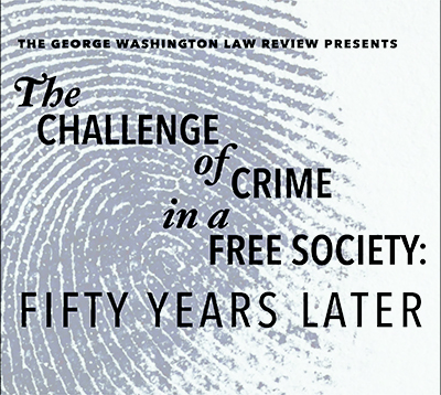 The Challenge of Crime in a Free Society