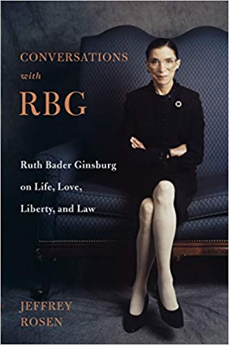 Book cover of Jeffrey Rosen's book on Justice Ruth Bader Ginsburg's life
