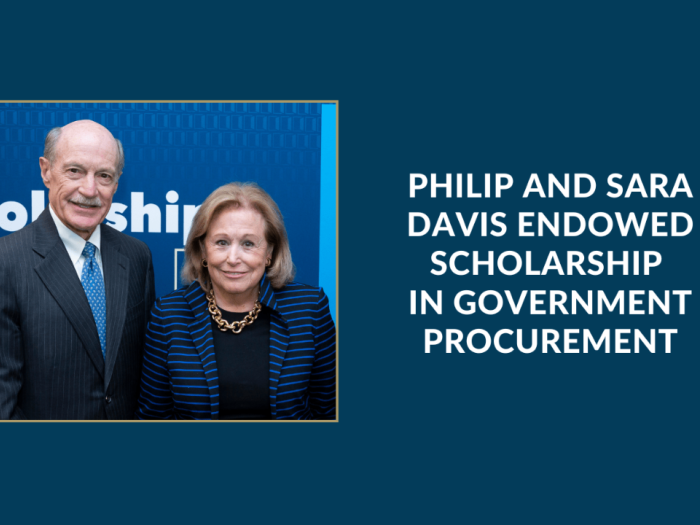 A picture of Philip and Sara Davis with the words Philip and Sara Davis Endowed Scholarship in Government Procurement