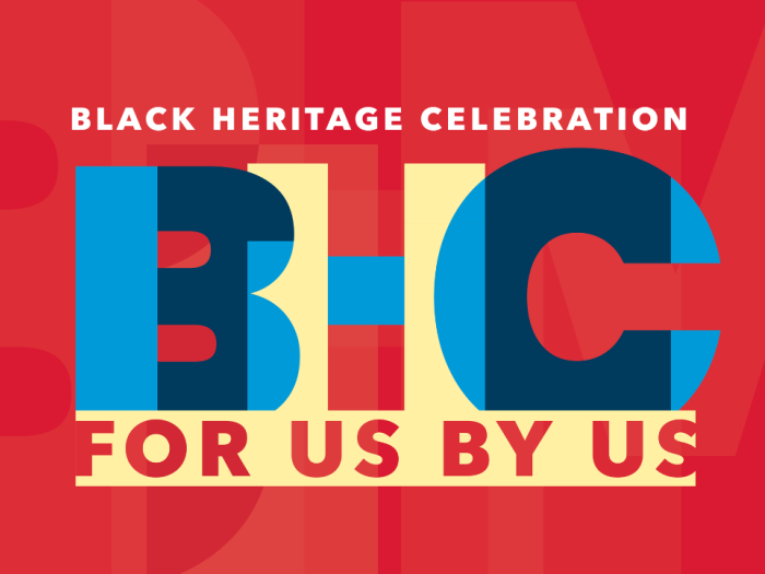 Black Heritage Celebration BHC for us by us