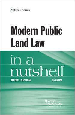 Front Cover of Modern Public Land Law in a Nutshell by Robert L. Glicksman