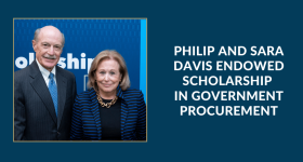 A picture of Philip and Sara Davis with the words Philip and Sara Davis Endowed Scholarship in Government Procurement